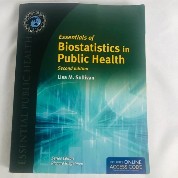 Essentials of Biostatistics in Public Health by Lisa M. Sullivan - Picture 1 of 3